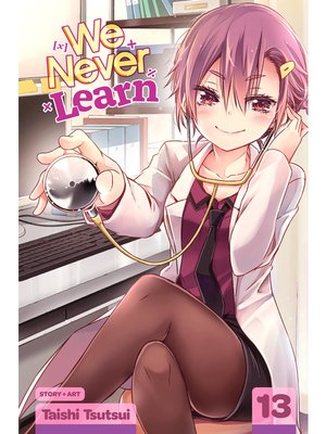 cover image of We Never Learn, Volume 13